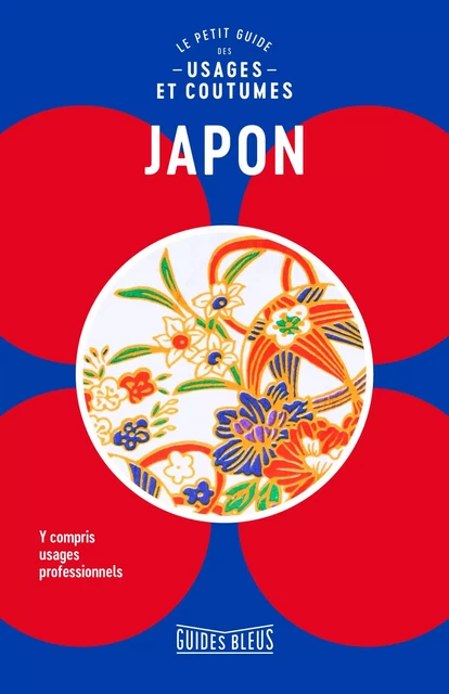 Japon : le petit guide des usages et coutumes - Paul Norbury - Hachette Tourisme