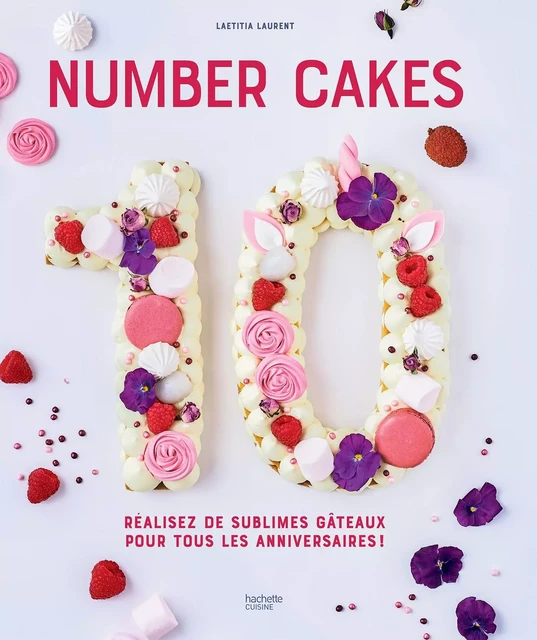 Number Cakes - Laetitia Laurent - Hachette Pratique