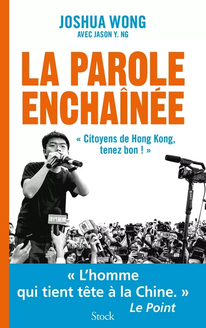 La parole enchaînée - Joshua Wong, Jason Y. Ng - Stock