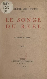 Le songe du réel (1)