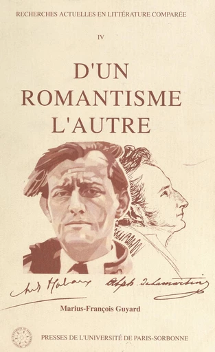 D'un romantisme l'autre - Marius-François Guyard - FeniXX réédition numérique