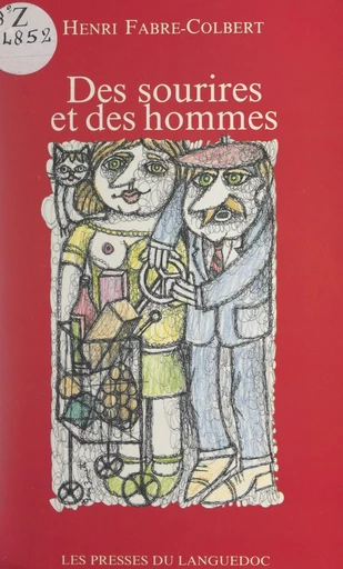 Des sourires et des hommes - Henri Fabre-Colbert - FeniXX réédition numérique