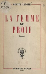 La femme de proie