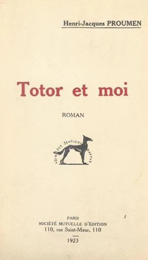 Totor et moi - Henri-Jacques Proumen - FeniXX réédition numérique