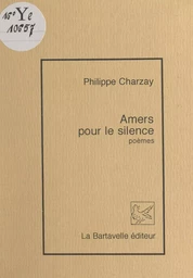 Amers pour le silence