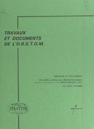 Biologie et dynamique des populations de crevettes roses en Côte d'Ivoire (Penaeus duorarum notialis Perez-Farfante, 1967)