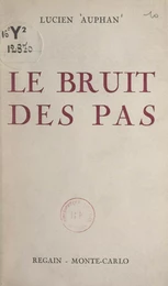 Le bruit des pas