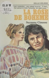 La rose de Bohême