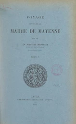 Voyage autour de la mairie de Mayenne (2)