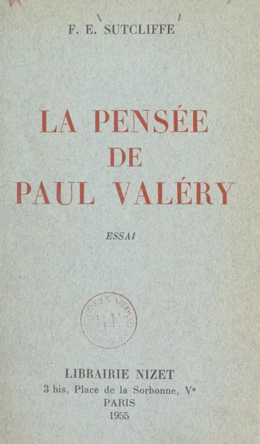 La pensée de Paul Valéry - Frank Edmund Sutcliffe - FeniXX réédition numérique