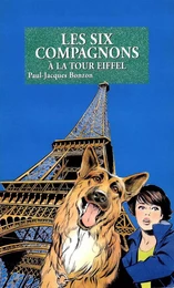 Les Six Compagnons à la tour Eiffel - T21