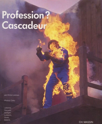 Profession ? Cascadeur - Annie Lorenzo - FeniXX réédition numérique