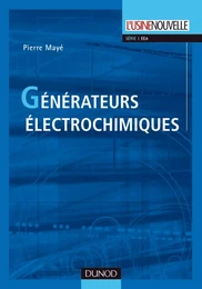 Générateurs électrochimiques