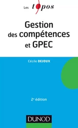 Gestion des compétences et GPEC - 2ème édition