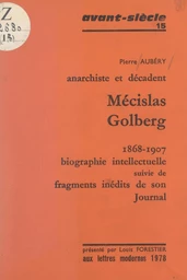 Mécislas Golberg, anarchiste et décadent, 1868-1907