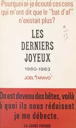 Les derniers joyeux