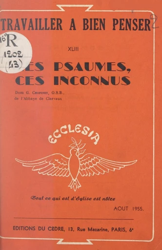 Les psaumes, ces inconnus - Georges Chopiney - FeniXX réédition numérique