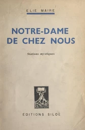 Notre-Dame de chez nous