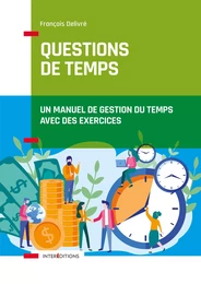 Questions de temps - 2e éd.