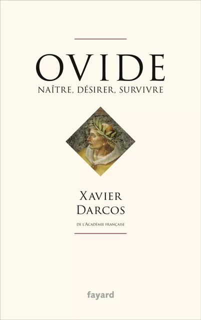 Ovide - Xavier Darcos - Fayard