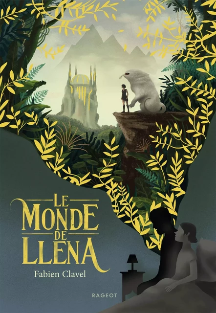 Le monde de Lléna - Fabien Clavel - Rageot Editeur