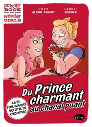 Du prince charmant au chacal puant