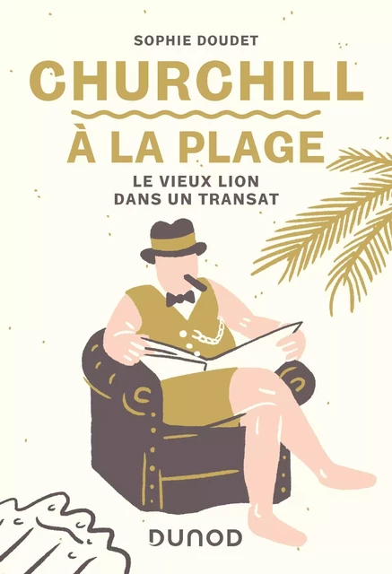 Churchill à la plage - Sophie Doudet - Dunod