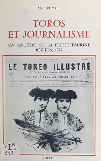 Toros et journalisme - Marc Thorel - FeniXX réédition numérique