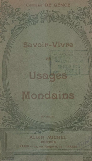 Savoir-vivre et nouveaux usages mondains -  Comtesse de Gencé - FeniXX réédition numérique