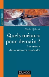 Quels métaux pour demain?