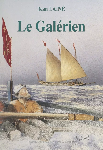 Le Galérien - Jean Lainé - FeniXX réédition numérique