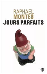 Jours parfaits