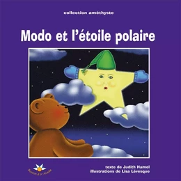 Modo et l'étoile Polaire