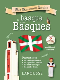 Petit dictionnaire insolite du basque et des basques