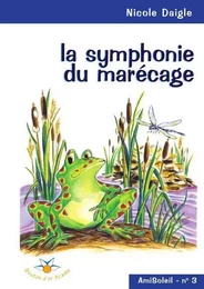 La symphonie du marécage