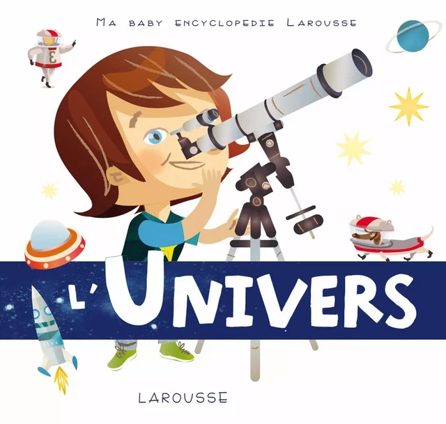 L'univers - Valérie Guidoux - Larousse