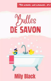 Bulles de savon (réédition)