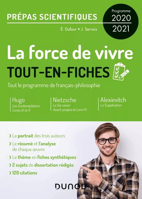 La force de vivre - Prépas scientifiques Programme 2020-2021 - Éric Dufour, Julien Servois - Dunod