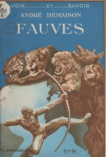 Fauves - André Demaison - FeniXX réédition numérique