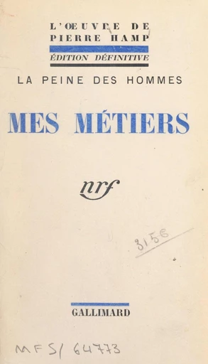 Mes métiers - Pierre Hamp - FeniXX réédition numérique