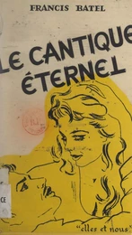 Le cantique éternel