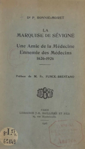 La marquise de Sévigné - Pierre Sonnié-Moret - FeniXX réédition numérique