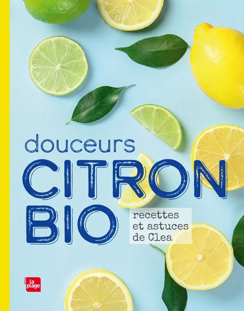 Douceurs Citron Bio NED -  Clea - La Plage