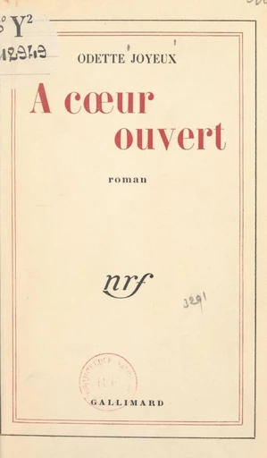 À cœur ouvert - Odette Joyeux - FeniXX réédition numérique