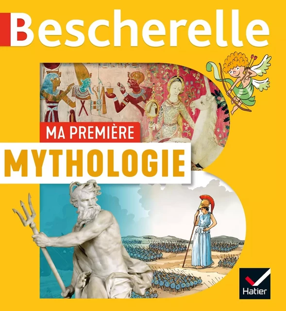 Bescherelle - Ma première mythologie - Laurent Audouin, François Vincent - Hatier