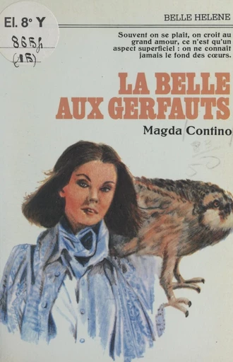 La belle aux gerfauts - Magda Contino - FeniXX réédition numérique