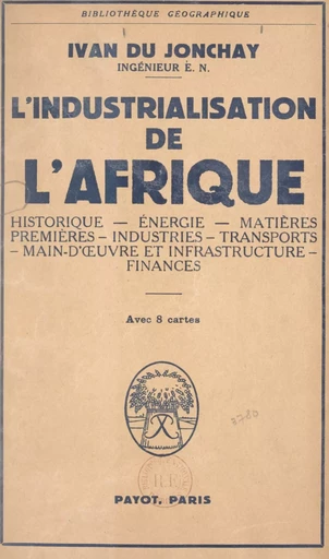 L'industrialisation de l'Afrique - Ivan du Jonchay - FeniXX réédition numérique