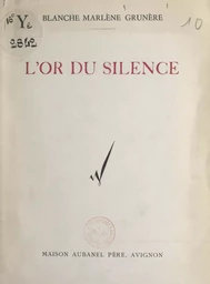 L'or du silence