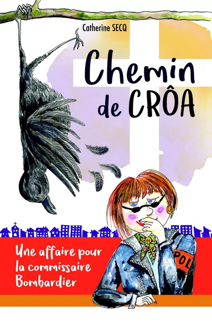 Chemin de crôa - Catherine Secq - Librinova