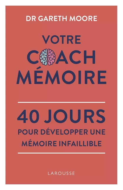 Votre Coach Mémoire - Gareth Moore - Larousse